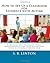How to Set Up a Classroom for Students with Autism by S.B. Linton