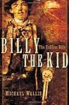 Billy the Kid: The Endless Ride Billy the Kid: The Endless Ride