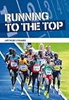 Running To The Top