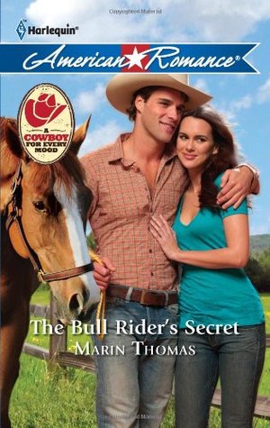 The Bull Rider's Secret (Rodeo Rebels, #2)