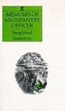 Memoirs of an Infantry Officer by Siegfried Sassoon