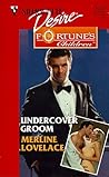 Undercover Groom (Fortune's Children: The Brides #6)