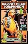 The Parrot-Head Companion: An Insider's Guide to Jimmy Buffett