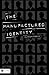 download The Manufactured Identity (Manufactured Identity, #1)