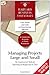 Managing Projects Large and Small: The Fundamental Skills for Delivering on Budget and on Time