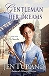 Gentleman of Her Dreams by Jen Turano