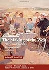 The Making of the West : Peoples and Cultures- A Concise History(Volume II)