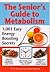 The Senior's Guide to Metabolism