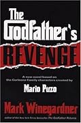 The Godfather&#x27;s Revenge (The Godfather #4) 