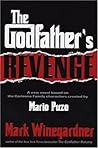 The Godfather's Revenge (The Godfather Returns, #2; The Godfather #4) The Godfather's Revenge (The Godfather Returns, #2; The Godfather #4)
