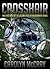Crosshairs (Betrayed #4; Betrayed Cycle 2 #1)