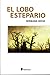 El lobo estepario by Hermann Hesse El lobo estepario by Hermann Hesse