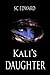 Kali's Daughter by S.C. Edward