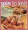 Spin to Knit by Shannon Okey