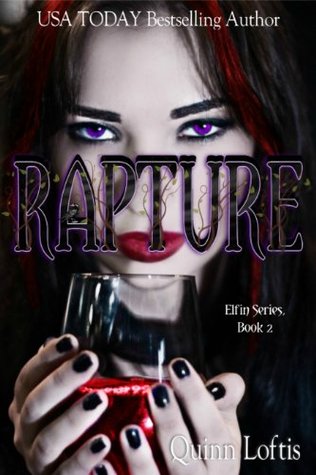 Rapture (The Elfin, #2)