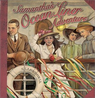 Samantha's Ocean Liner Adventure (Hardcover)