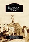 Randolph County (Images of America: Alabama) Randolph County (Images of America: Alabama)