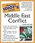 The Complete Idiot's Guide to Middle East Conflict