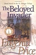 The Beloved Invader