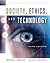 Society, Ethics, and Technology
