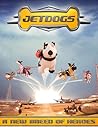 JetDogs - A New Breed of Heroes