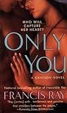 Only You (Graysons of New Mexico, #5)