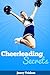 Cheerleading Secrets