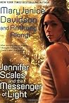 Jennifer Scales and the Messenger of Light