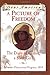 A Picture of Freedom: The Diary of Clotee, a Slave Girl, Belmont Plantation, Virginia 1859 (Dear America)