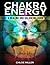 Chakra Energy: A Healing An...