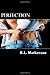 Perfection by R.L. Mathewson