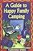 A Guide to Happy Family Camping