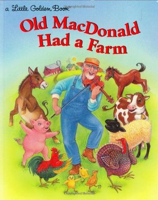 Old MacDonald Had a Farm (Little Golden Book)