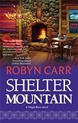 Shelter Mountain (Virgin River, #2)