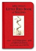 The Little Red Book of Selling: 12.5 Principles of Sales Greatness