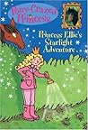 Princess Ellie's Starlight Adventure