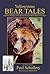Yellowstone Bear Tales: Adventures, Mishaps, and Discoveries Among the World's Most Famous Bears