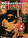 Experience Hendrix, Book 1: Beginning Guitar Method- Learn to Play the Guitar Using the Songs and Style of Jimi Hendrix