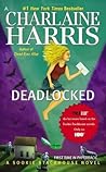 Deadlocked by Charlaine Harris