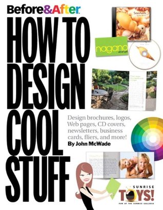 Before and After: How to Design Cool Stuff (Paperback)
