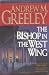The Bishop in the West Wing (Blackie Ryan, #14)