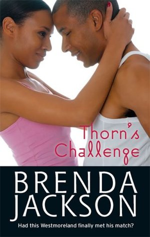 Thorn's Challenge (The Westmorelands, #3)