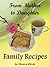 From Mother to Daughter - Family Recipes