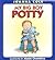 My Big Boy Potty: An Encouraging Story for Kids (Ages 4-8) About Potty Training and Growing Up