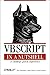Vbscript in a Nutshell: A Desktop Quick Reference
