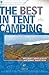 The Best in Tent Camping by Johnny Molloy The Best in Tent Camping by Johnny Molloy