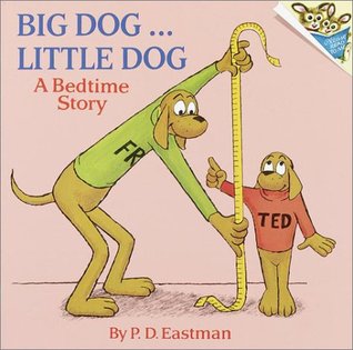 Big Dog...Little Dog: A Bedtime Story (Paperback)