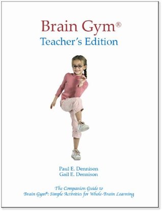 Brain Gym--Teacher's Edition (Perfect Paperback)