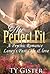 The Perfect Fit - A Psychic Romance, Laney's Past Life & Love