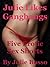 JULIE LIKES GANGBANGS: Five Rough and Reluctant Gangbang Sex Shorts